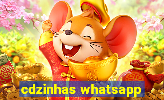 cdzinhas whatsapp